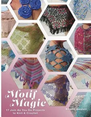 Kristin Omdahl - Motif Magic, Häftad. Tillgänglighet: Lägg i varukorg