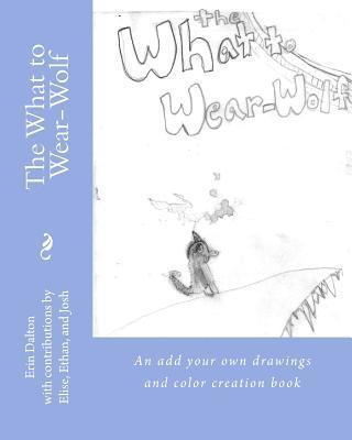 Erin Dalton - The What to Wear-Wolf, Häftad. Tillgänglighet: Lägg i varukorg