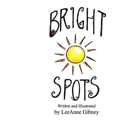 Leeanne Gibney - Bright Spots, Häftad. Tillgänglighet: Lägg i varukorg