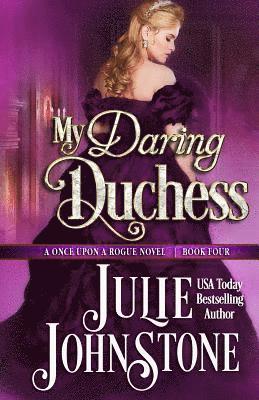 Julie Johnstone - My Daring Duchess, Häftad. Tillgänglighet: Lägg i varukorg