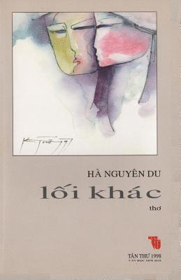 Ha Nguyen Du - Loi Khac, Häftad. Tillgänglighet: Lägg i varukorg