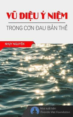 Nhuy Nguyen, Ananda Viet Foundation - Vu Dieu Y Niem Trong Con Dau Ban the, Häftad. Tillgänglighet: Lägg i varukorg