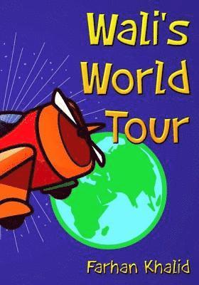 Farhan Khalid - Wali's World Tour, Häftad. Tillgänglighet: Lägg i varukorg
