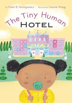 Emeri B. Montgomery - The Tiny Human Hotel, Häftad. Tillgänglighet: Lägg i varukorg