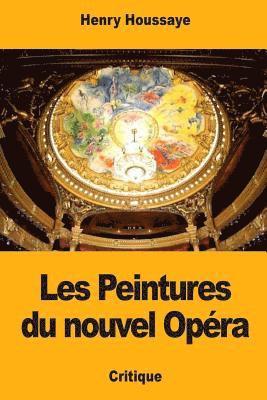 Henry Houssaye - Les Peintures du nouvel Opéra, Häftad. Tillgänglighet: Lägg i varukorg