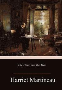 The Hour and the Man