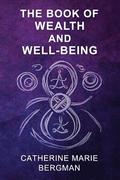 The Book of Wealth and Well-Being