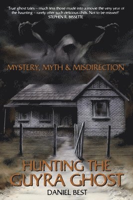 Daniel Best - Mystery, Myth & Misdirection: Hunting The Guyra Ghost, Häftad. Tillgänglighet: Lägg i varukorg