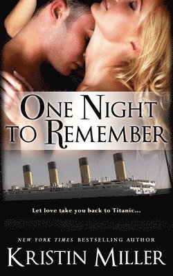 Kristin Miller - One Night to Remember, Häftad. Tillgänglighet: Lägg i varukorg