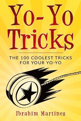 Ibrahim Martinez - Yo-Yo Tricks, Häftad. Tillgänglighet: Lägg i varukorg