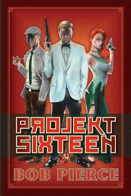 Bob Pierce - Projekt Sixteen: The Umbutu Scenario, Häftad. Tillgänglighet: Lägg i varukorg