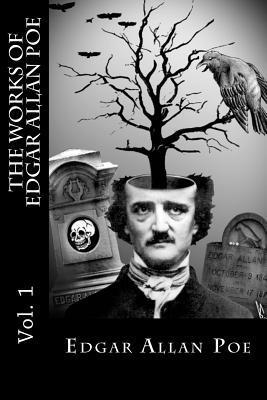 Edgar Allan Poe, Bibliophile Pro - The Works of Edgar Allan Poe - Vol. 1, Häftad