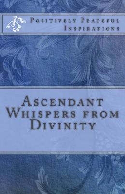 Diamond Orso - Ascendant Whispers from Divinity, Häftad. Tillgänglighet: Lägg i varukorg