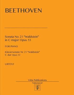 Beethoven, V. Shevtsov - Sonata no. 21 Waldstein: in C major, op. 53, Häftad. Tillgänglighet: Lägg i varukorg