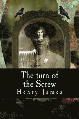 Henry James, Bibliophile Pro - The turn of the Screw, Häftad