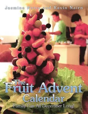 Jasmine Nairn, Kevin Nairn - Fruit Advent Calendar, Häftad. Tillgänglighet: Lägg i varukorg