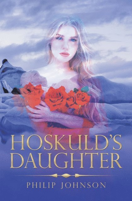 Philip Johnson - Hoskuld's Daughter, E-bok
