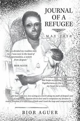 Bior Aguer - Journal of a Refugee, Häftad. Tillgänglighet: Lägg i varukorg