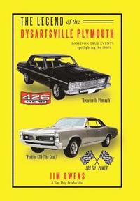 The Legend of the Dysartsville Plymouth