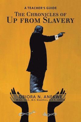 Obiora N Anekwe - Chronicles of up from Slavery, Häftad. Tillgänglighet: Lägg i varukorg