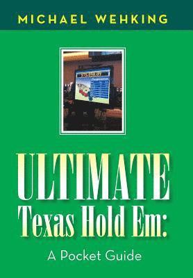 Michael Wehking - Ultimate Texas Hold Em, Inbunden. Tillgänglighet: Lägg i varukorg