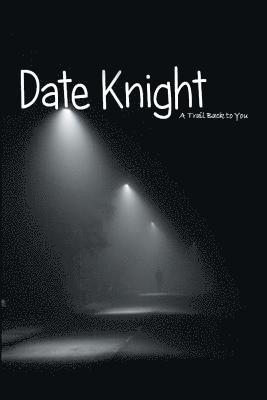 Robert J - Date Knight, Häftad