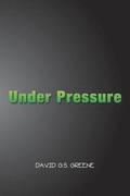 Under Pressure