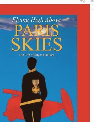 Obiora N Anekwe - Flying High Above Paris Skies, Häftad. Tillgänglighet: Lägg i varukorg