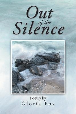 Gloria Fox - Out of the Silence, Häftad