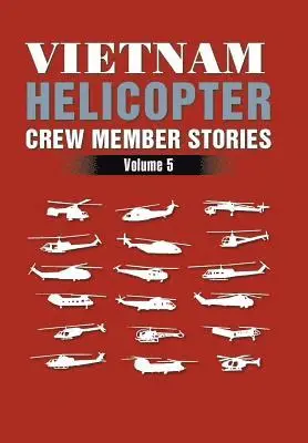 H D Graham - Vietnam Helicopter Crew Member Stories, Inbunden. Tillgänglighet: Lägg i varukorg