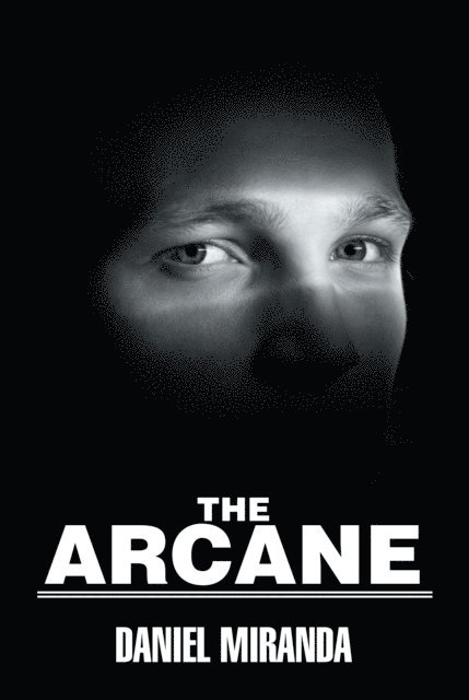 Daniel Miranda - Arcane, E-bok