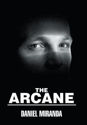 Daniel Miranda - Arcane, Inbunden