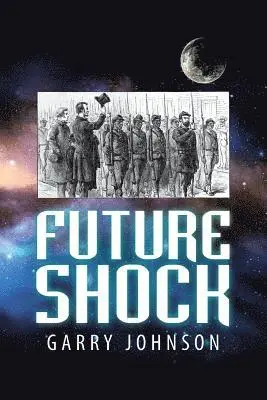 Garry Johnson - Future Shock, Häftad. Tillgänglighet: Lägg i varukorg