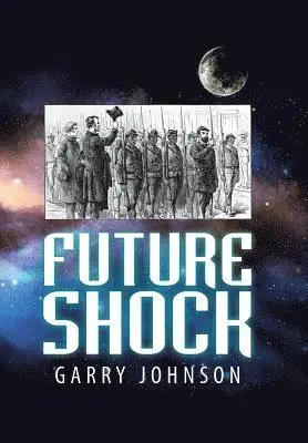 Garry Johnson - Future Shock, Inbunden. Tillgänglighet: Lägg i varukorg