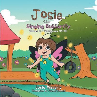 Josie Waverly - Josie the Singing Butterfly, Häftad