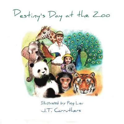 J T Carruthers - Destiny's Day at the Zoo, Häftad. Tillgänglighet: Lägg i varukorg