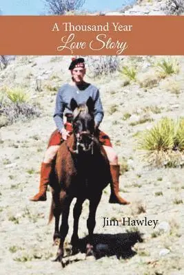 Jim Hawley - Thousand Year Love Story, Häftad. Tillgänglighet: Lägg i varukorg