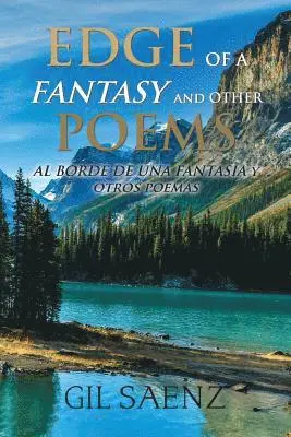 Gil Saenz - Edge of a Fantasy and Other Poems, Häftad. Tillgänglighet: Lägg i varukorg