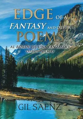 Gil Saenz - Edge of a Fantasy and Other Poems, Inbunden. Tillgänglighet: Lägg i varukorg