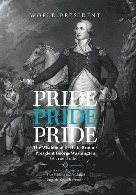 Carlo Camille - Pride, Pride, Pride, Inbunden