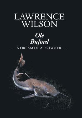 Lawrence Wilson - Ole Buford, Inbunden. Tillgänglighet: Lägg i varukorg