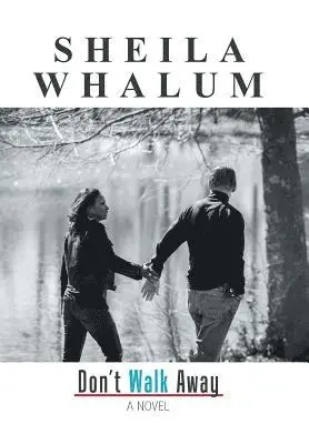 Sheila Whalum - Don't Walk Away, Inbunden. Tillgänglighet: Lägg i varukorg