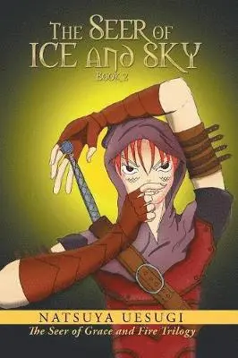 Natsuya Uesugi - Seer of Ice and Sky, Häftad. Tillgänglighet: Lägg i varukorg