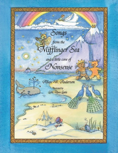 Allan W. Anderson - Songs from the Mifflinger Sea and a Little Cove of Nonsense, E-bok. Tillgänglighet: Lägg i varukorg