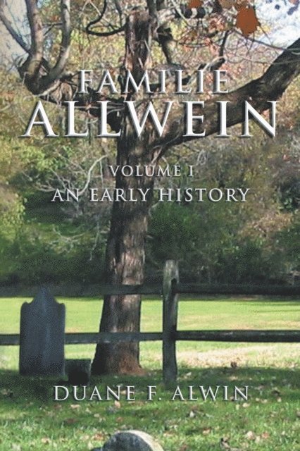 Duane F. Alwin - Familie Allwein, E-bok