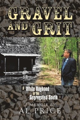 Al Price - Gravel and Grit, Häftad