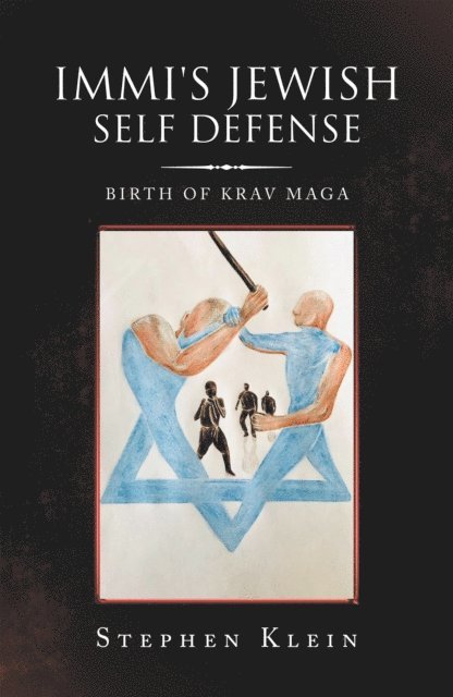Stephen Klein - Immi's Jewish Self Defense, E-bok