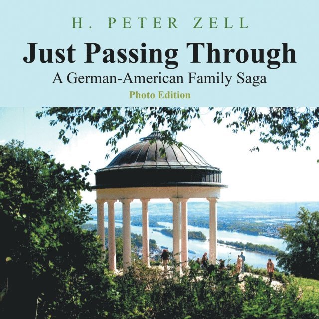 H. Peter Zell - Just Passing Through, E-bok