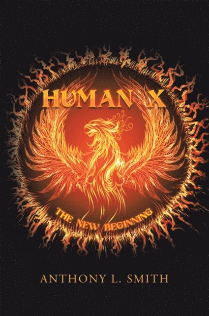 Anthony L. Smith - Human X, E-bok