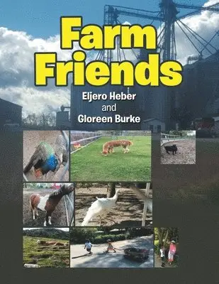 Gloreen Burke, Eljero Heber - Farm Friends, Häftad. Tillgänglighet: Lägg i varukorg